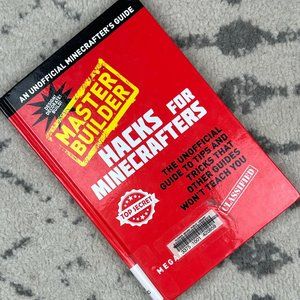 Hacks for Mincrafters: Master Builder Hardcover